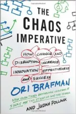 The Chaos Imperative: How Chance and Disruption Increase Innovation, Effectiveness, and Success