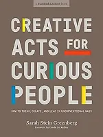 Creative Acts for Curious People