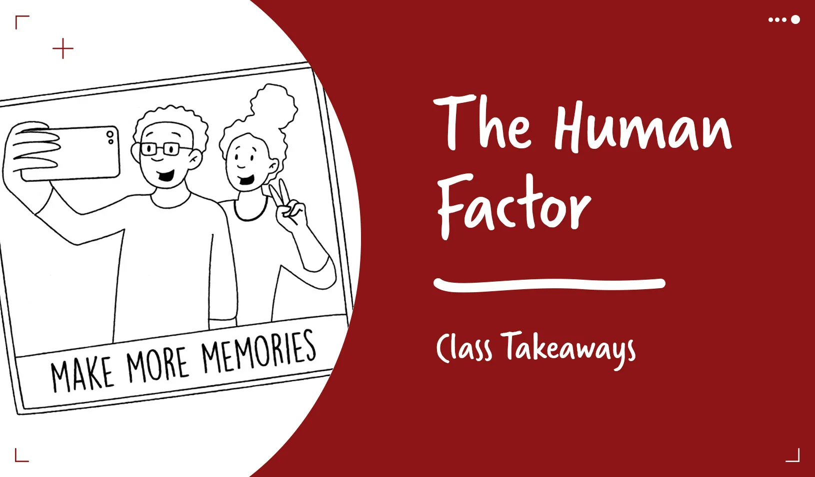 Class Takeaways — The Human Factor logo